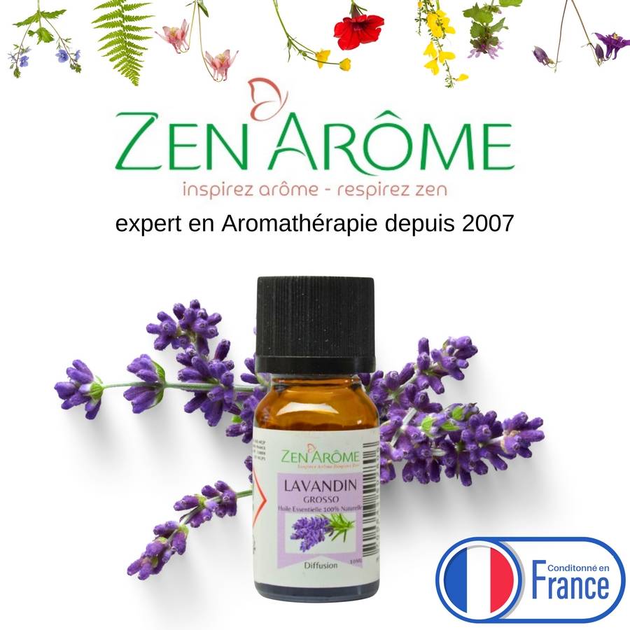 Huile Essentielle de Lavandin Grosso – 100% Pure et Naturelle - Diffusion Aromathérapie – 10ml – Conditionné en France - Zen'Arôme