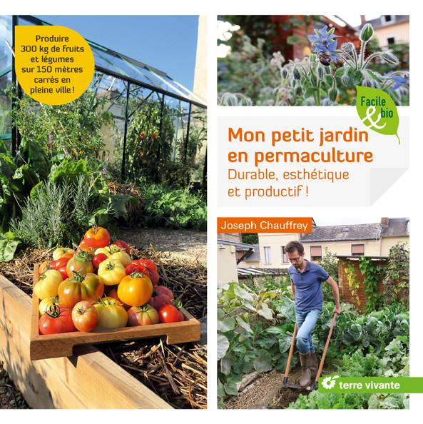 Promesse de Fleurs - Mon petit jardin en permaculture