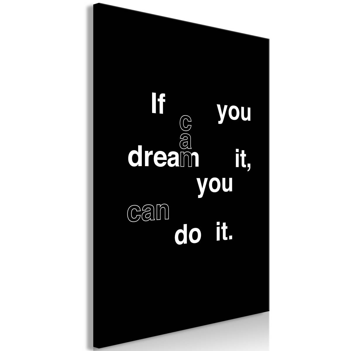 Tableau Imprimé "If You Can Dream It, You Can Do It" 40 x 60 cm - Image 1