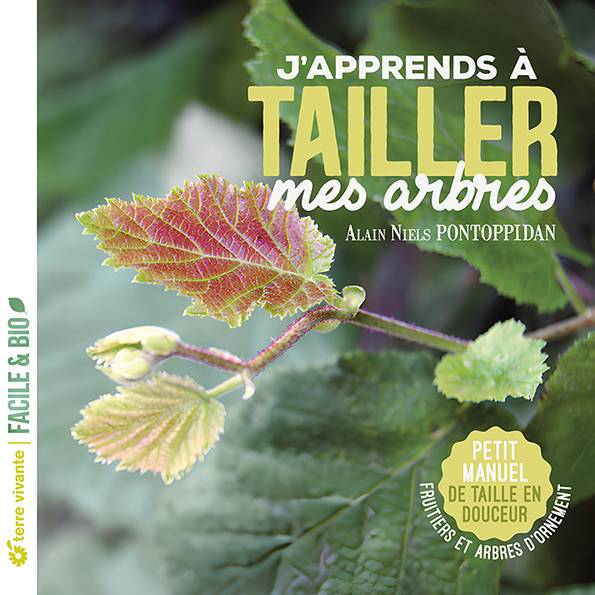 Promesse de Fleurs - J'apprends à tailler mes arbres