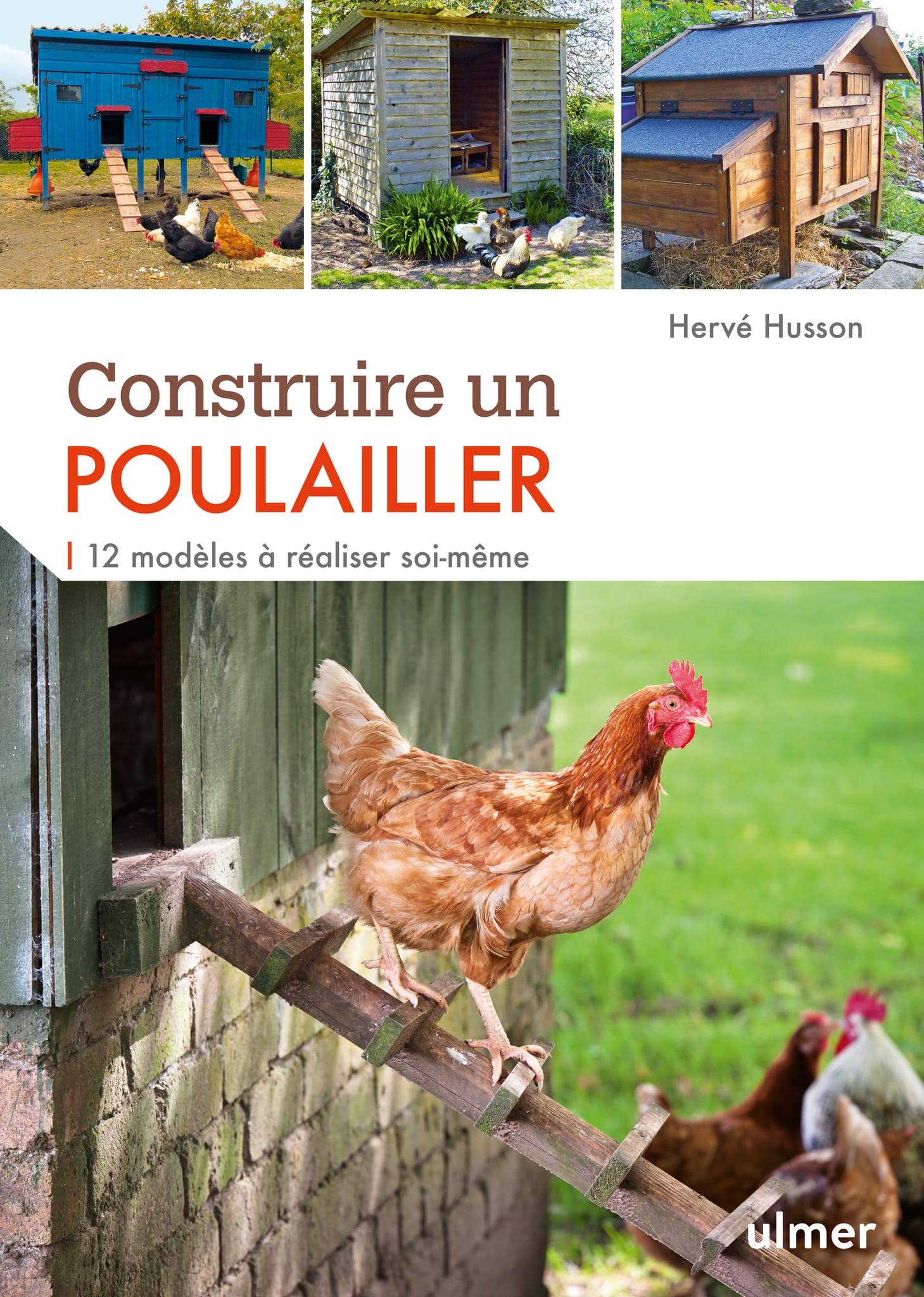 Ulmer - Construire un poulailler
