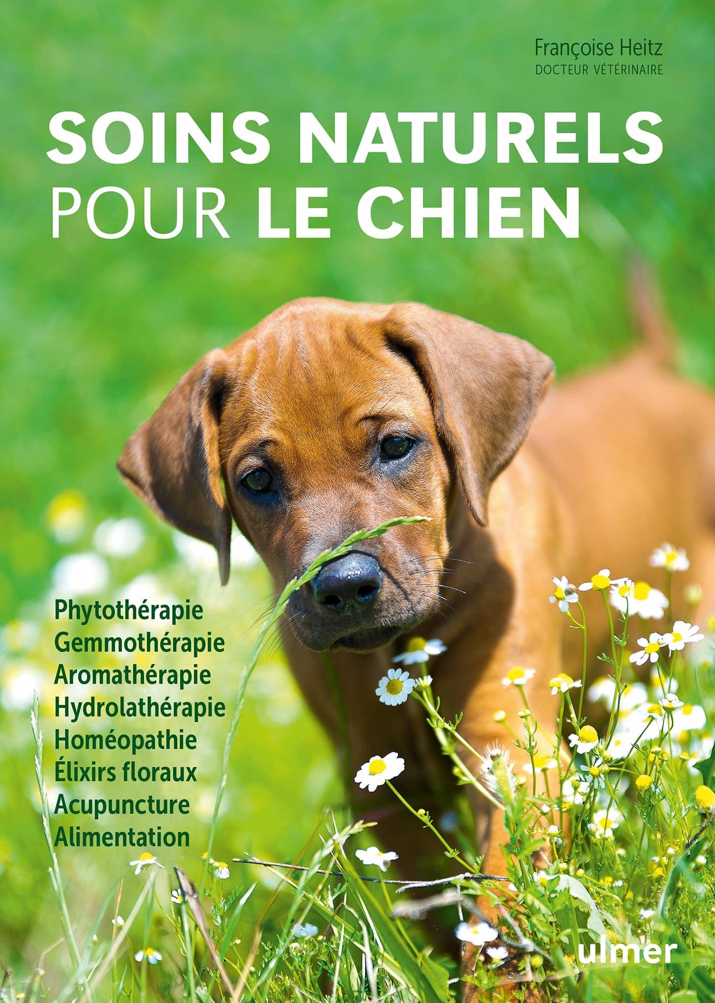 Ulmer - Soins naturels pour le chien - Heitz Françoise