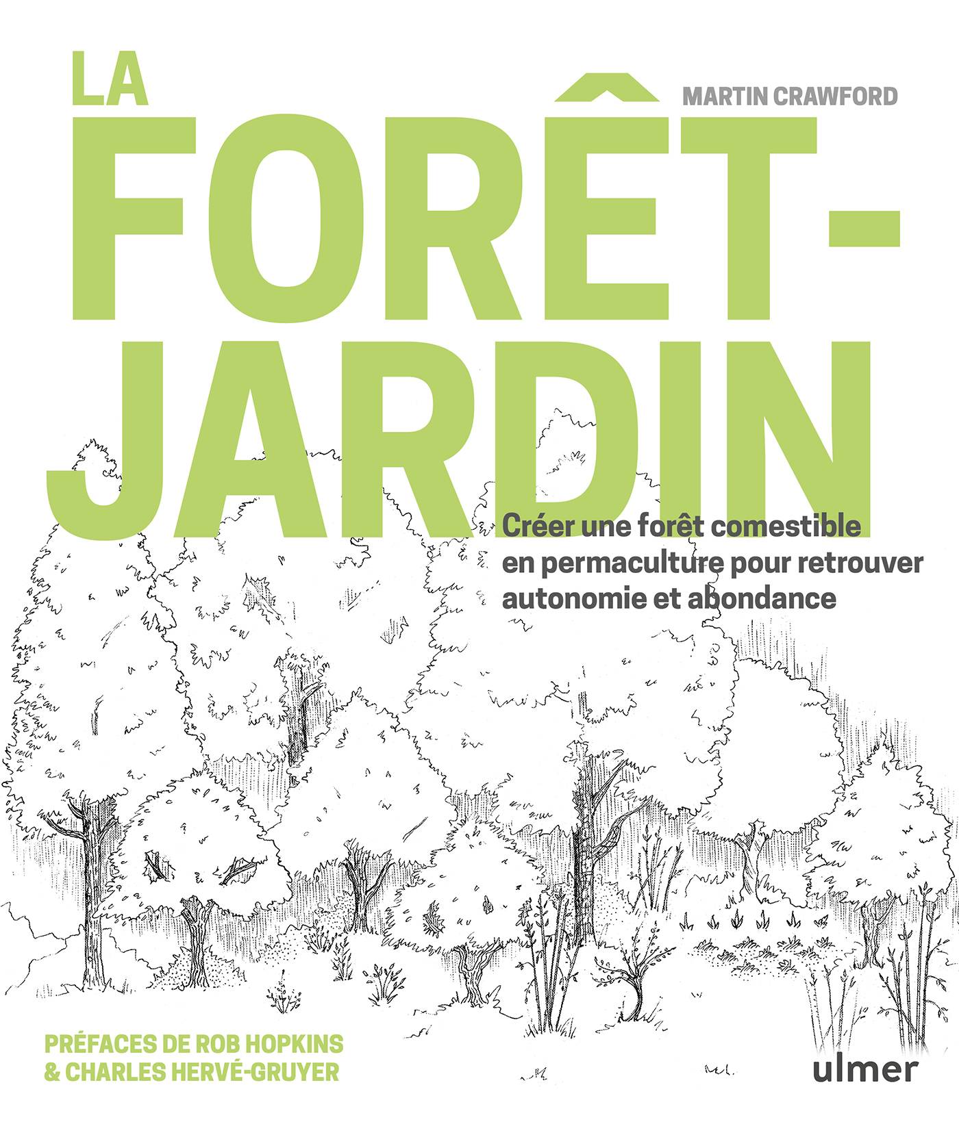 Ulmer - La forêt-jardin