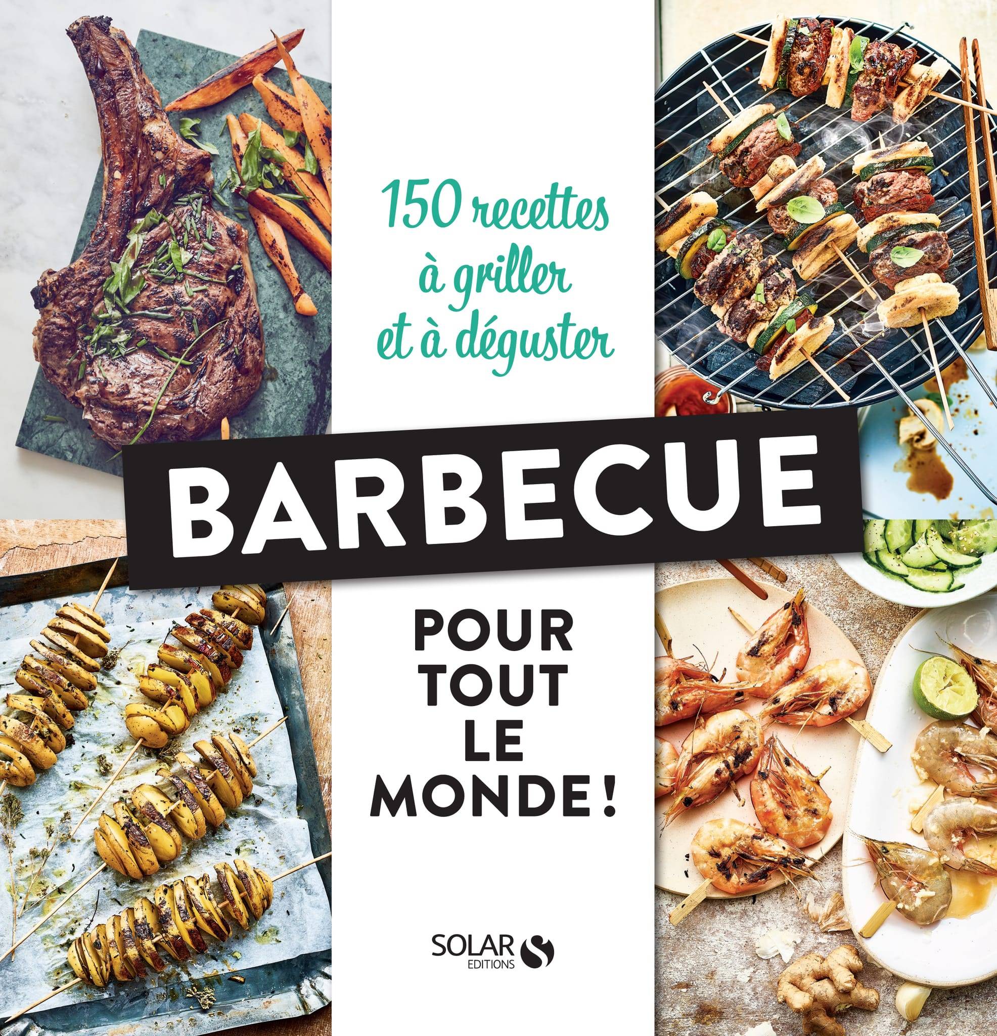 Barbecue pour tout le monde !