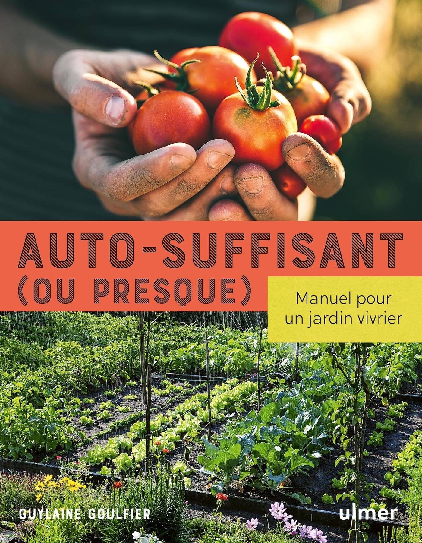 Ulmer - Auto-suffisant (ou presque) - Goulfier Guylaine