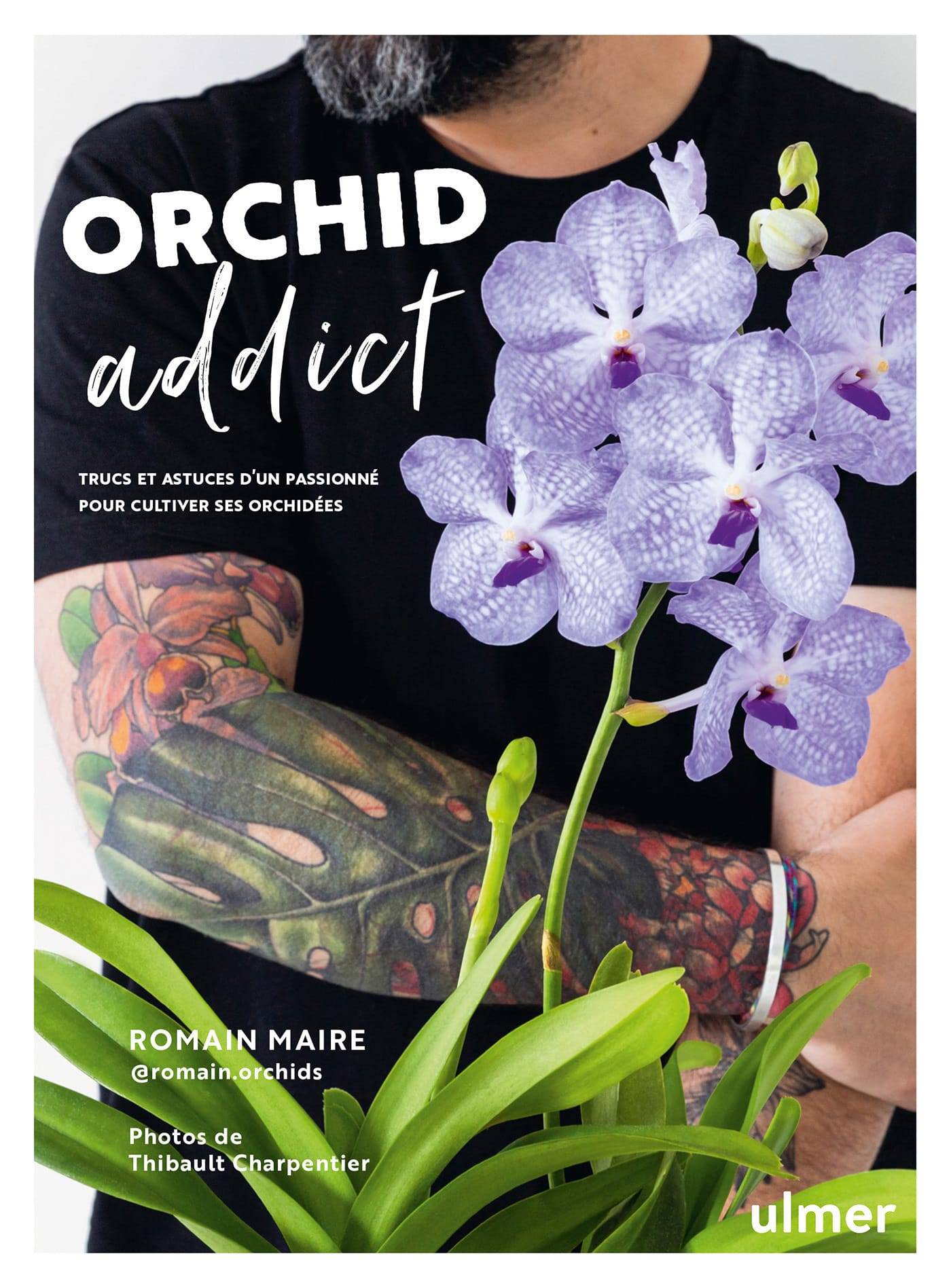 Ulmer - Orchid addict