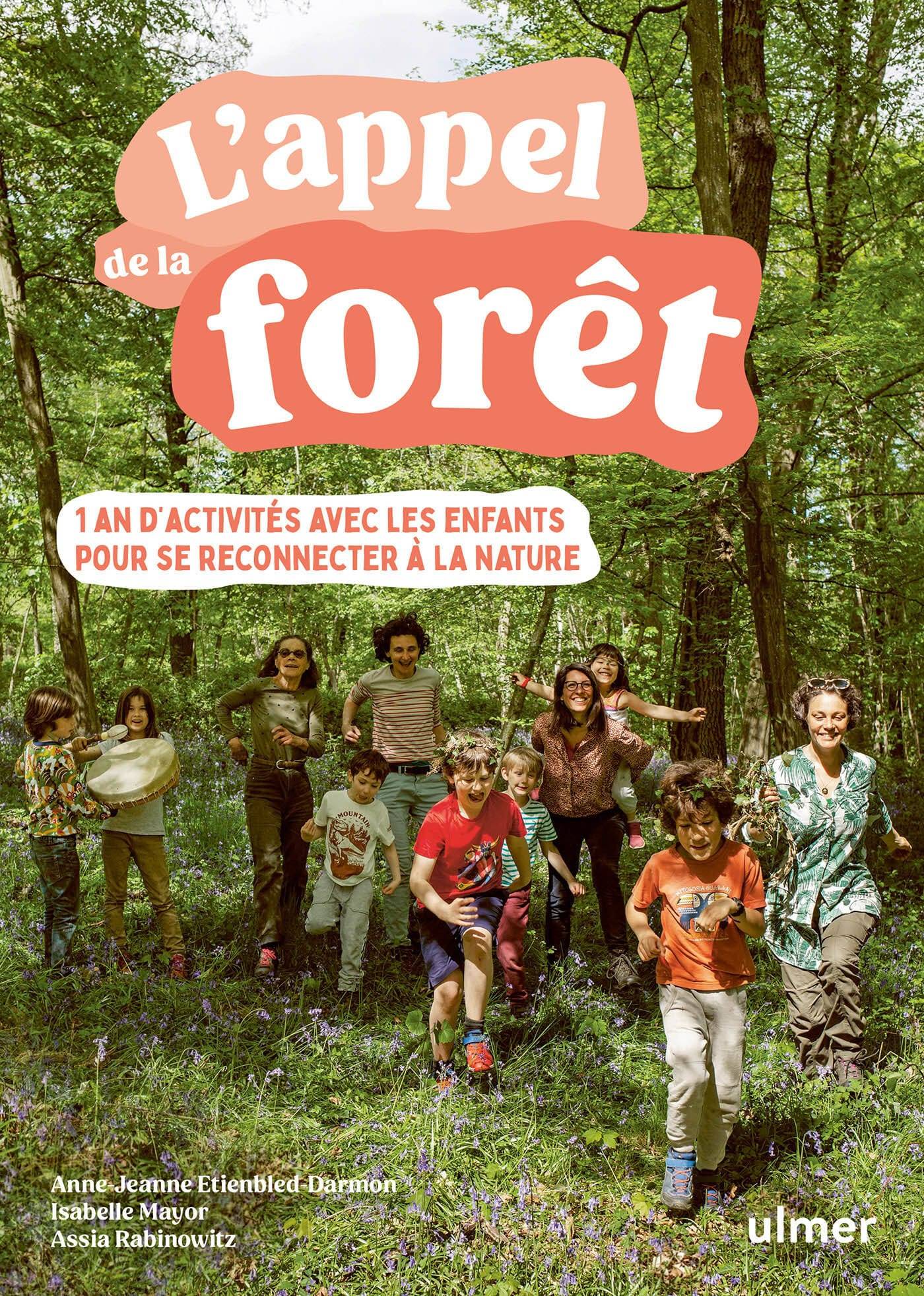 Ulmer - L'appel de la forêt - Rabinowitz Assia